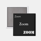 Aimant Zoom, zoom, zoom (Recto/Verso)