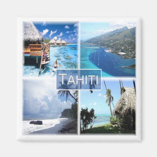 Aimant zPF003 TAHITI, Polynésie française, Océanie, Frigo (Devant)