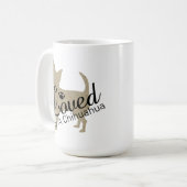 Aimé Par Une Mug De Café Chihuahua (Devant gauche)