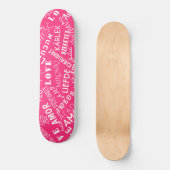 Aimer le skateboard rose texte ou choisir la coule (Recto)