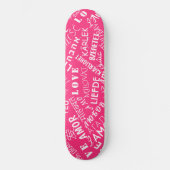 Aimer le skateboard rose texte ou choisir la coule (Recto)