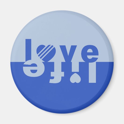 AIMER LES MAGNETS DE LA VIE (Devant)