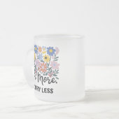 Aimer Plus S'Inquiéter Moins De Mug Floral (Devant gauche)