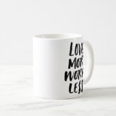 Aimer plus, s'inquiéter moins, tasse inspirante (Devant droit)