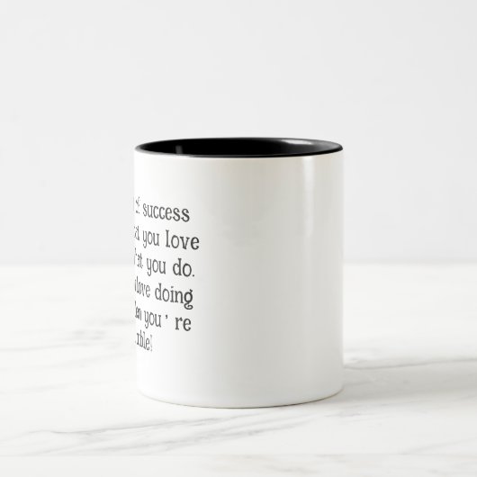Aimez Ce Que Vous Faites Mug - Citation Inspiratio (Centre)