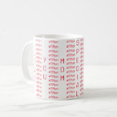 Aimez Maman Mug Spécial (Devant gauche)