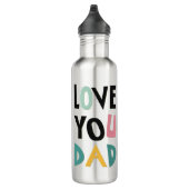 Aimez Papa Bouteille d'eau en acier inoxydable (Droite)