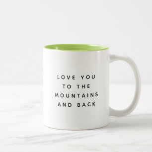 "Aimez-vous à la montagne et au retour" Mug (Vert