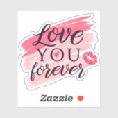 Aimez-vous toujours autocollant (Feuille)