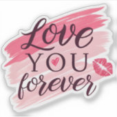 Aimez-vous toujours autocollant (Devant)