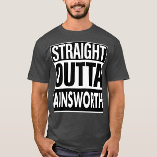 Ainsworth Naam Straight Outta Ainsworth T-shirt