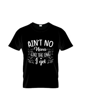 Aint Nana zoals degene die T-shirt