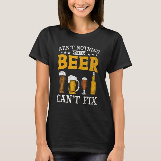 Aint niets dat een bier dat zich cant, Drink T-shirt (Voorkant)