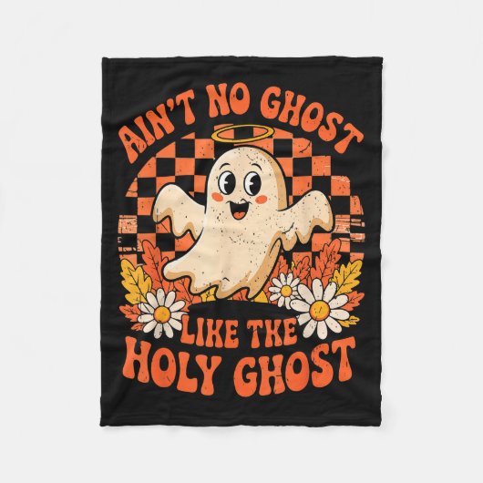 Ain't No Ghost Like The Holy Ghost Halloween Chris Fleece Deken (Voorkant)