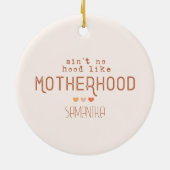 Aint No Hood als Moederschap Keramisch Ornament (Achterkant)