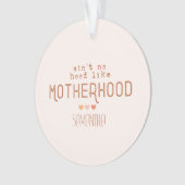 Aint No Hood als Moederschap Ornament (voorkant)