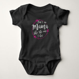 Aint No Mama zoals ik die heb. Romper