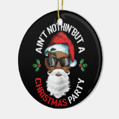 Aint Nothin, maar een kerstzwarte kerstman Keramisch Ornament (Links)