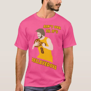 Ain't Ova Til It's Dellavedova - Mk I T-shirt