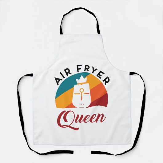 Air Fryer Queen Fried Food Cooking Cook Schort (Voorkant)