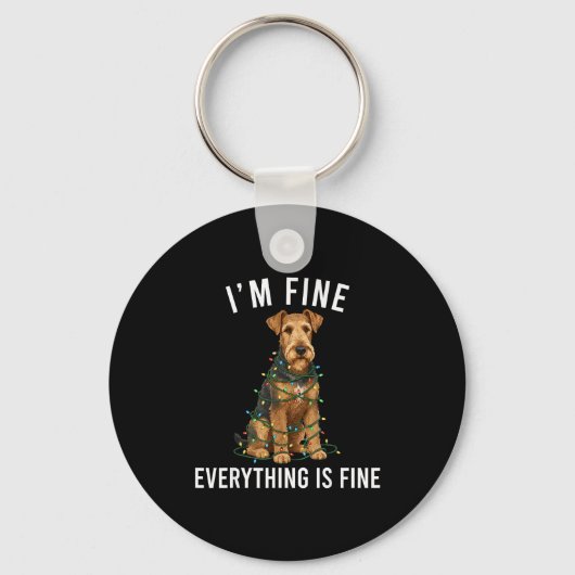 Airedale Terrier Christmas I'm Fine Everything Is  Sleutelhanger (Voorkant)