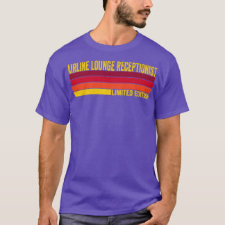 Airline Lounge Receptionist T-shirt