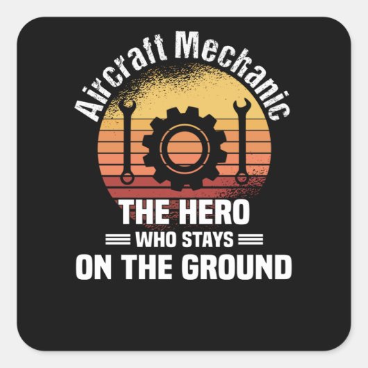 Airplane Mechanic Aircraft Engineer Engineer Vierkante Sticker (Voorkant)