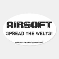 Airsoft "Spread the Welts" Bumpersticker