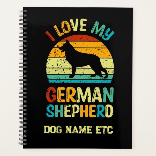 Ajouter un nom - I Love My German Shepherd Dog Sun (Devant)