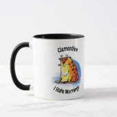 Ajouter Votre Nom Je Déteste Matin Café Mug (Gauche)