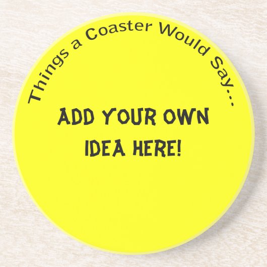 Ajouter votre propre Dessous de verre d'idées (Devant)