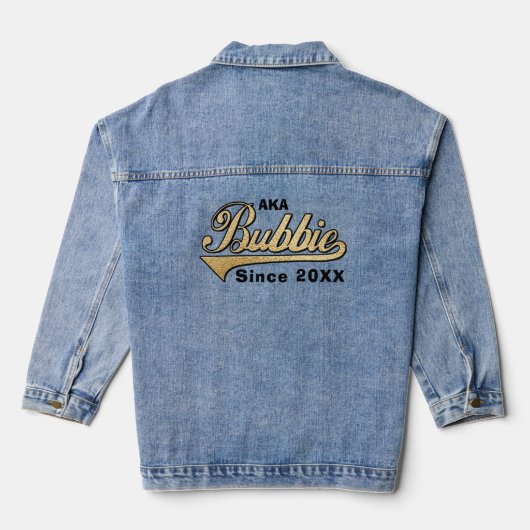 AKA Bubbie (betekent oma in het Jiddisch) sinds... Denim Jacket (Achterkant)