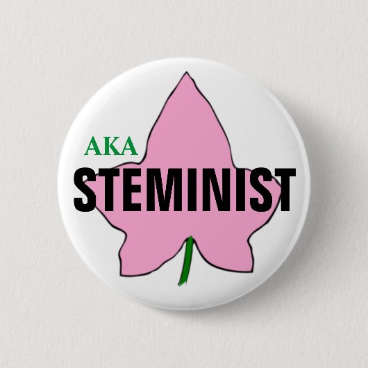 AKA PINK IVY STEMINIST BUTTON (Voorkant)