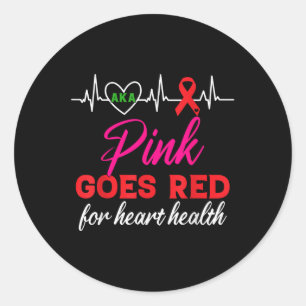 AKA roze gaat rood voor hartgezondheidsbewustzijn Ronde Sticker