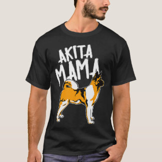 Akita Mama Design Akita Mam Pet Dog Eigenaar P T-shirt