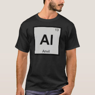 Al - Aambeeld Muziek Chemie Periodiek Systeem Symb T-shirt