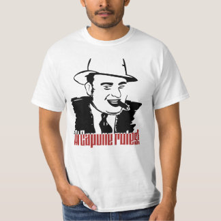 Al Capone Rules T-shirt