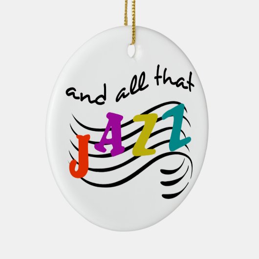 Al dat Jazz Keramisch Ornament (Rechts)