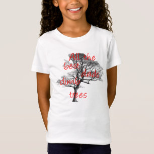 Al de beste kussens klimmen bomen, arborist t-shirt