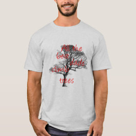 Al de beste kussens klimmen bomen, arborist t-shirt