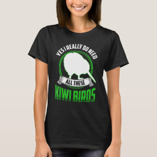Al deze Kiwi-vogels hebben Nieuw-Zeeland Kiwi Bird T-shirt