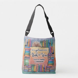 Al een meisje heeft boeken & wijn nodig crossbody tas