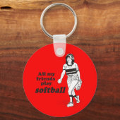 Al mijn vrienden spelen softball sleutelhanger (Voorkant)
