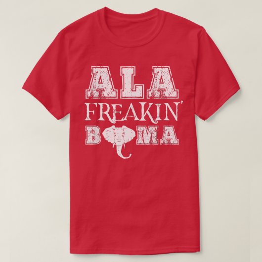 Ala Freakin Bama T-shirt (Design voorkant)