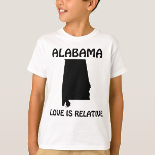 Alabama - Liefde is relatief T-shirt