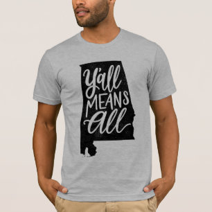 Alabama "Y'all Means All" Mannen T-Shirt