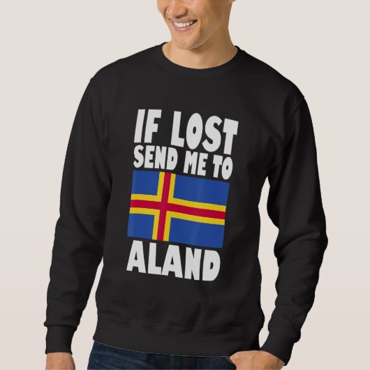 Aland Flag Design If lost send me to Aland Trui (Voorkant)