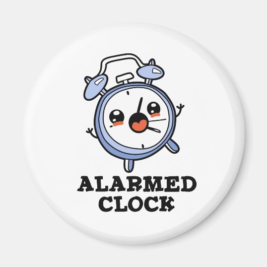 Alarmkakker Funny Alarm Clock Pun Magneet (Voorkant)