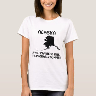 Alaska - Als je dit kan lezen is het waarschijnlij T-shirt