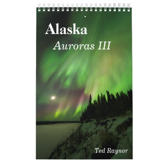 Alaska Auroras III Kalender (Hoes)